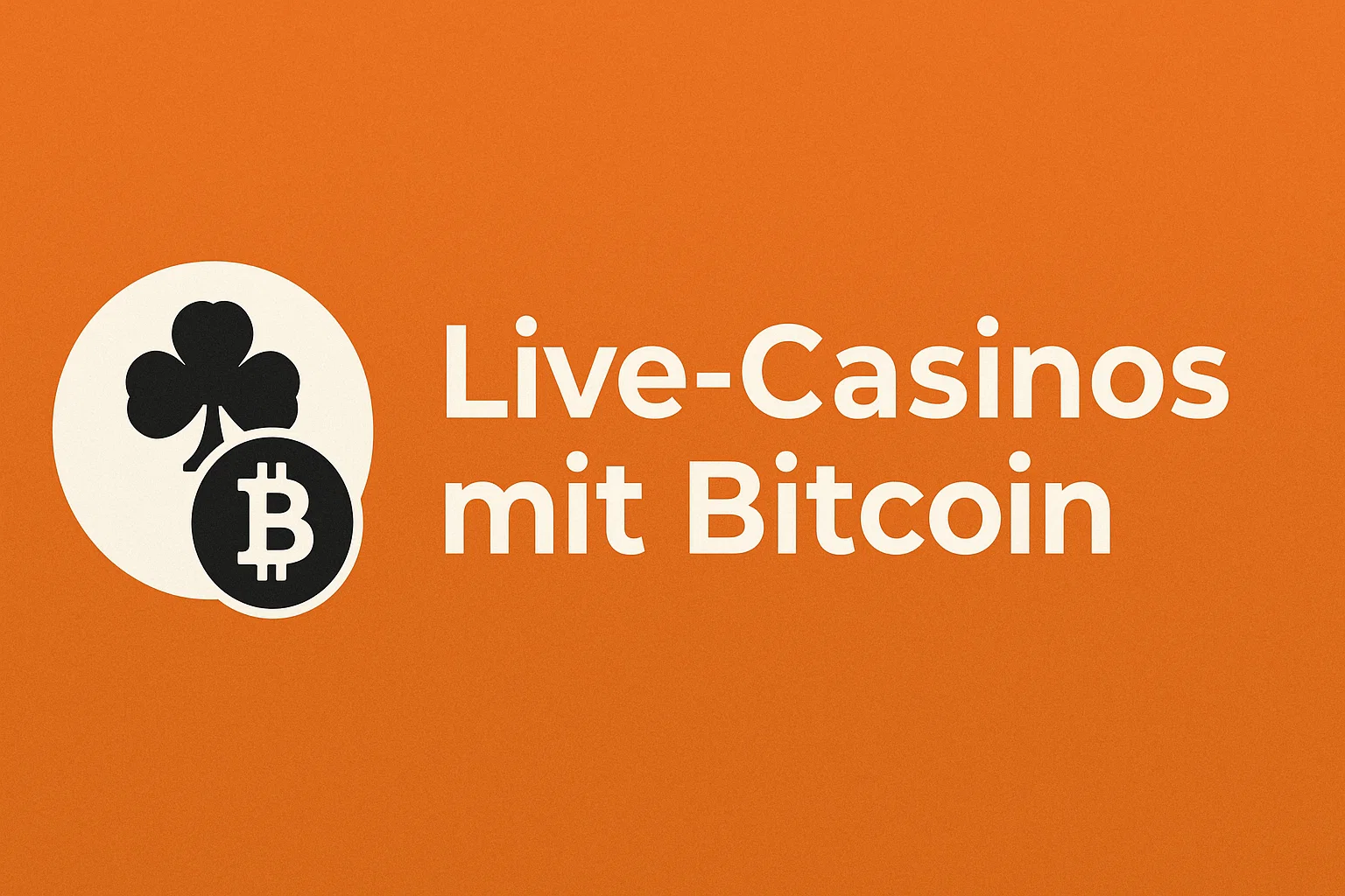 Live-Casinos mit Bitcoin